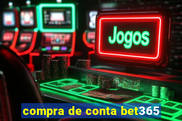 compra de conta bet365